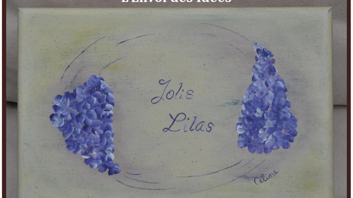 Jolis Lilas peints en acrylique